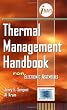 Thermal Management Handbook: For Electronic Assemblies