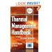Thermal Management Handbook: For Electronic Assemblies