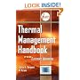 Thermal Management Handbook: For Electronic Assemblies