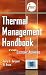 Thermal Management Handbook: For Electronic Assemblies