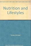 Nutrition and lifestyles