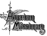 The American Missionary Volume 48, No. 7, July, 1894 New Century Edition with DirectLink Technology 51j8G8IJCoL. SL160 The American Missionary Volume 48, No. 7, July, 1894 New Century Edition with DirectLink Technology