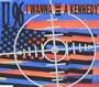 I Wanna Be a Kennedy (Cd Singlew/ Remixes)