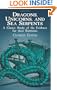 Dragons, Unicorns, and Sea Serpents: A Classic Study of the Evidence for their Existence