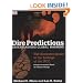 Dire Predictions: Understanding Global Warming - The Illustrated Guide to the Findings of the IPCC