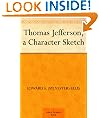 Thomas Jefferson: A Character Sketch