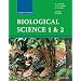 Biological Science 1 and 2: v. 1&2