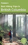 Best hiking trips in British Columbia