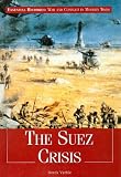 Books : The Suez Crisis (Essential Histories: War and Conflict in Modern Times)