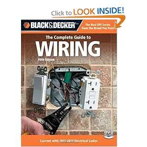Black & Decker The Complete Guide to Wiring - Editors of CPi