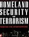 Homeland Security and Terrorism: Readings and Interpretations (The Mcgraw-Hill Homeland Security Series)