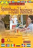 Spanish for Retail Business (Spanish on the Job)
