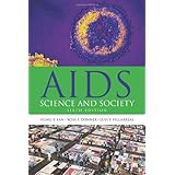 AIDS: Science and Society, Sixth Edition)