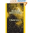The Idea of Justice in Judaism by Martin Sicker