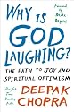 Why Is God Laughing?: The Path to Joy and Spiritual Optimism