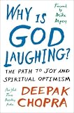 Why Is God Laughing?: The Path to Joy and Spiritual Optimism