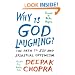 Why Is God Laughing?: The Path to Joy and Spiritual Optimism