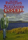 In the footsteps of Alexander Cordell