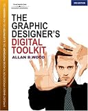 The Graphic Designer s Digital Toolkit