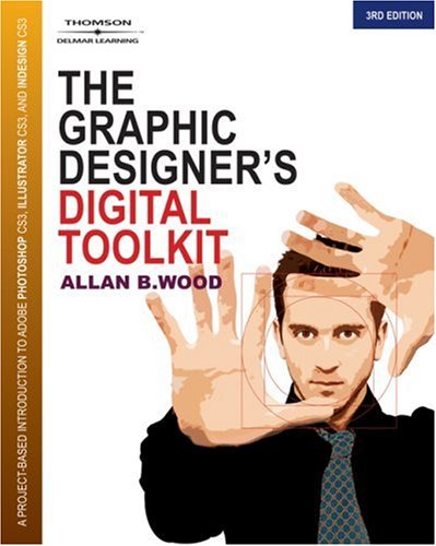 The Graphic Designer's Digital Toolkit