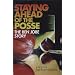 Staying Ahead of the Posse: The Ben Jobe Story