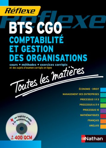 Comptabilité et gestion des organisations BTS CGO : Epreuves 2011 et suivantes (1Cédérom)