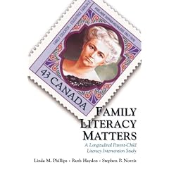 Family Literacy Matters: A Longitudinal Parent-Child Literacy Intervention Study