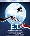 E.T. The Extra-Terrestrial from Concept to Classic: The Illustrated Story of the Film and the Filmmakers, 30th Anniversary Edition