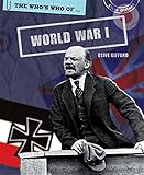 The who's who of World War I