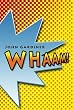WHAAM!