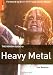 The Rough Guide to Heavy Metal (Rough Guide Reference)