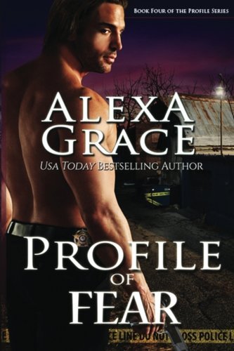 Profile of Fear: Book Four of the Profile Series (Volume 4)