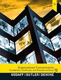 Organizational Communication: Foundations, Challenges, and Misunderstandings (3rd Edition)