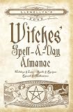 Books : Llewellyn's 2009 Witches' Spell-a-day Almanac (Witches' Spell-A-Day Almanac)