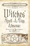 Llewellyn's 2009 Witches' Spell-A-Day Almanac (Annuals - Witches' Spell-a-Day Almanac)