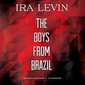 The Boys from Brazil | [Ira Levin]