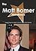 The Matt Bomer Handbook - Everything You Need to Know about Matt Bomer