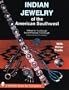 Indian Jewelry of the American Southwest (Schiffer Book for Collectors with Value Guide)