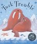 Tusk Trouble