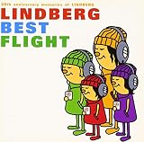 20th anniversary memories of LINDBERG LINDBERG BEST FLIGHT