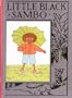 The Little Black Sambo (Wee Books for Wee Folk)