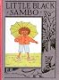 The Story of Little Black Sambo (Wee Books for Wee Folk)