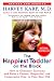 Books : Happiest Toddler on the Block: How to Eliminate Tantrums and Raise a Patient, Respectful, and Cooperative One- to Four-Year-Old: Revised Edition
