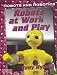 Book Robots at Work and Play (Robots and Robotics)