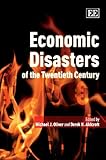 Economic disasters of the twentieth century