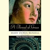A Thread of Grace | [Mary Doria Russell]