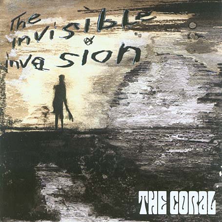 The Coral - Invisible Invasion - Zortam Music The Coral - Invisible Invasion - Zortam Music
