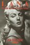 Lana The Life and Loves of Lana Turner