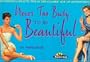 Never Too Busy to Be Beautiful