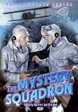 The Mystery Squadron - Serial